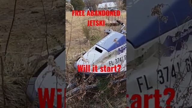 Will It Start?? #free #abandoned #jetski #mechanic #repair #fail