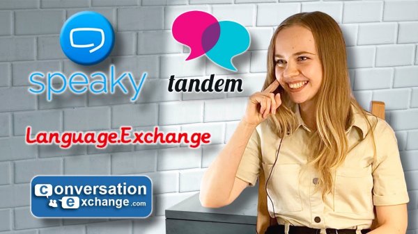 КАК НАЙТИ ИНОСТРАНЦА ДЛЯ ПРАКТИКИ ЯЗЫКА - Tandem, Speaky, HelloTalk