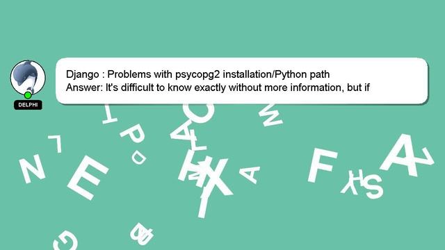 Django : Problems with psycopg2 installation/Python path смотреть онлайн