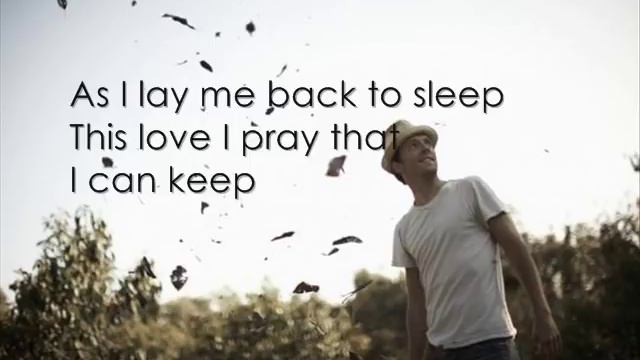 Jason Mraz - Sleeping To Dream Lyrics (Live Version) смотреть онлайн