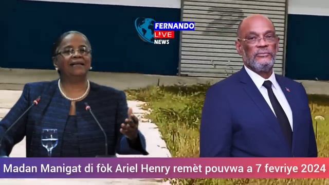 Madan Manigat di fòk Ariel Henry remèt pouvwa a 7 fevriye 2024 смотреть онлайн