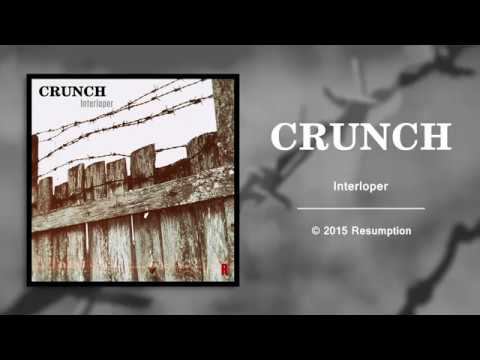 CRUNCH - Interloper (2015) WEB Single.