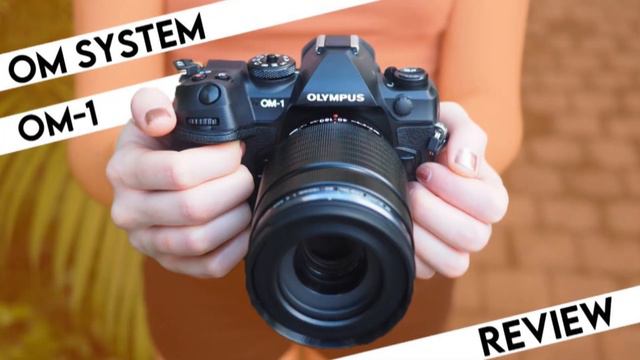 OM SYSTEM OM-1 DIGITAL PHOTOGRAPHY INITIAL REVIEW [2023]  FIRST LOOKS WITH OM SYSTEM CAMERA