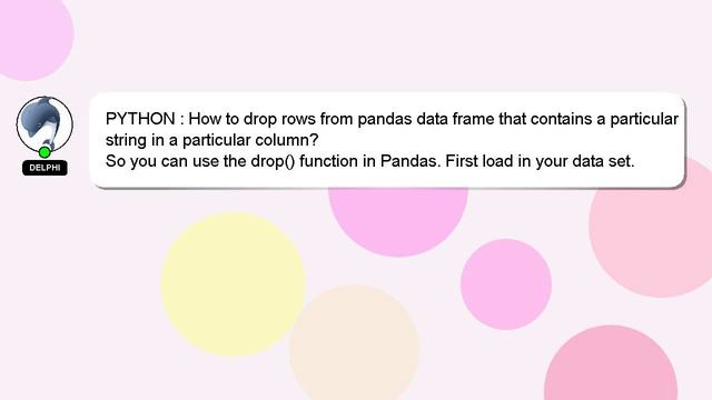 PYTHON : How to drop rows from pandas data frame that contains a particular string in a particular смотреть онлайн