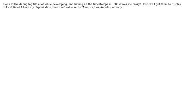 Wordpress: How to make debug.log timestamps local time? смотреть онлайн