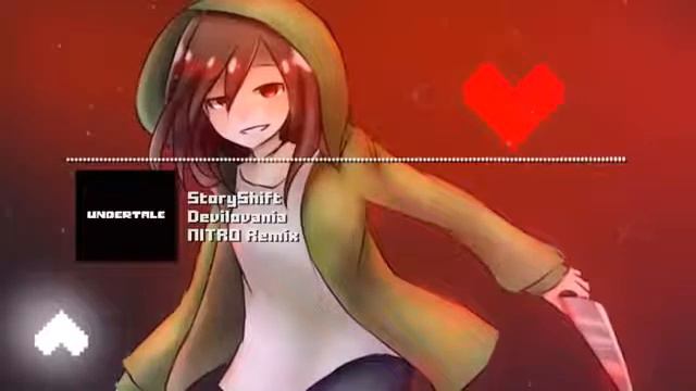 Storyshift Undertale AU Devilovania Chara Strikes BackInsantion NITRO Remix смотреть онлайн