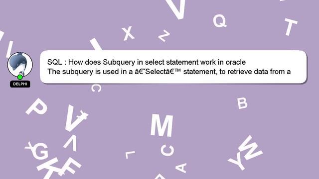 SQL : How does Subquery in select statement work in oracle смотреть онлайн