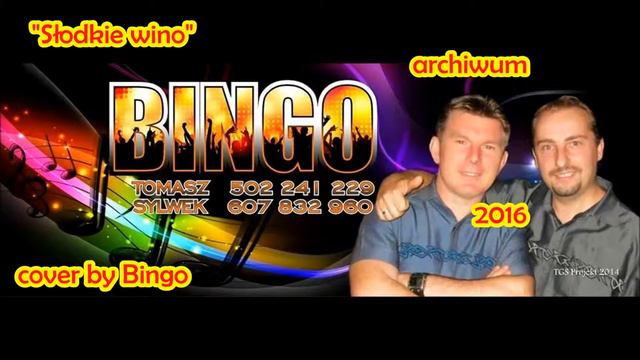 Słodkie wino cover by Bingo смотреть онлайн