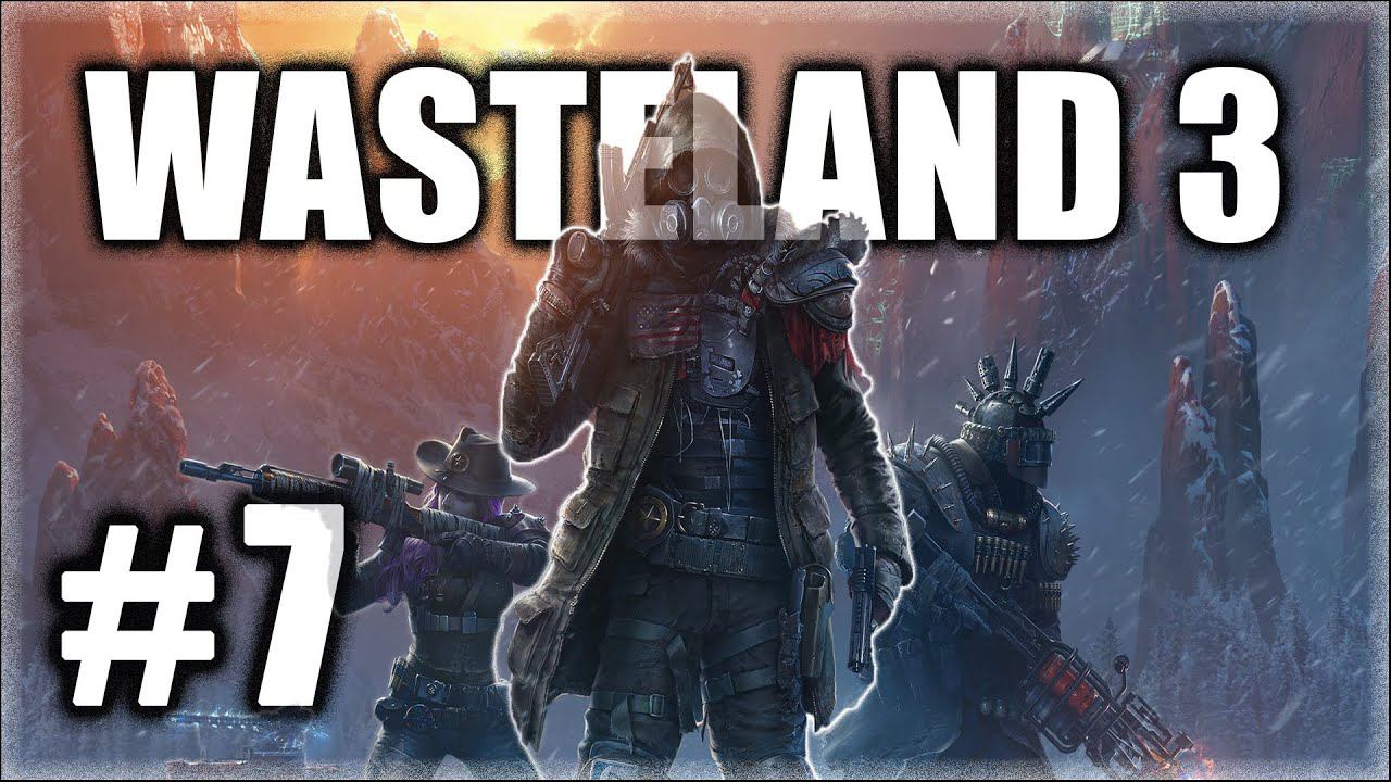 Wasteland 3. Прохождение. Часть 7. Мастерская. Апартаменты Сан Люкс - Атака клонов. #Wasteland3 смотреть онлайн