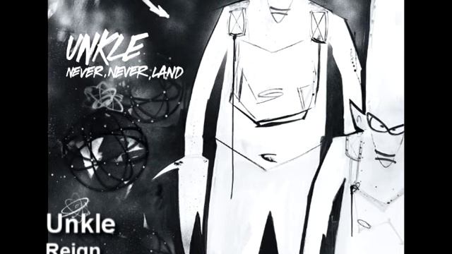 Unkle - Reign