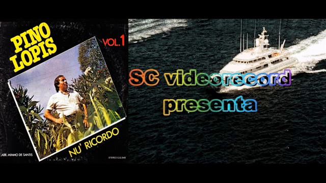 PINO LOPIS ALBUM NU' RICORDO VOL 1 1984 смотреть онлайн