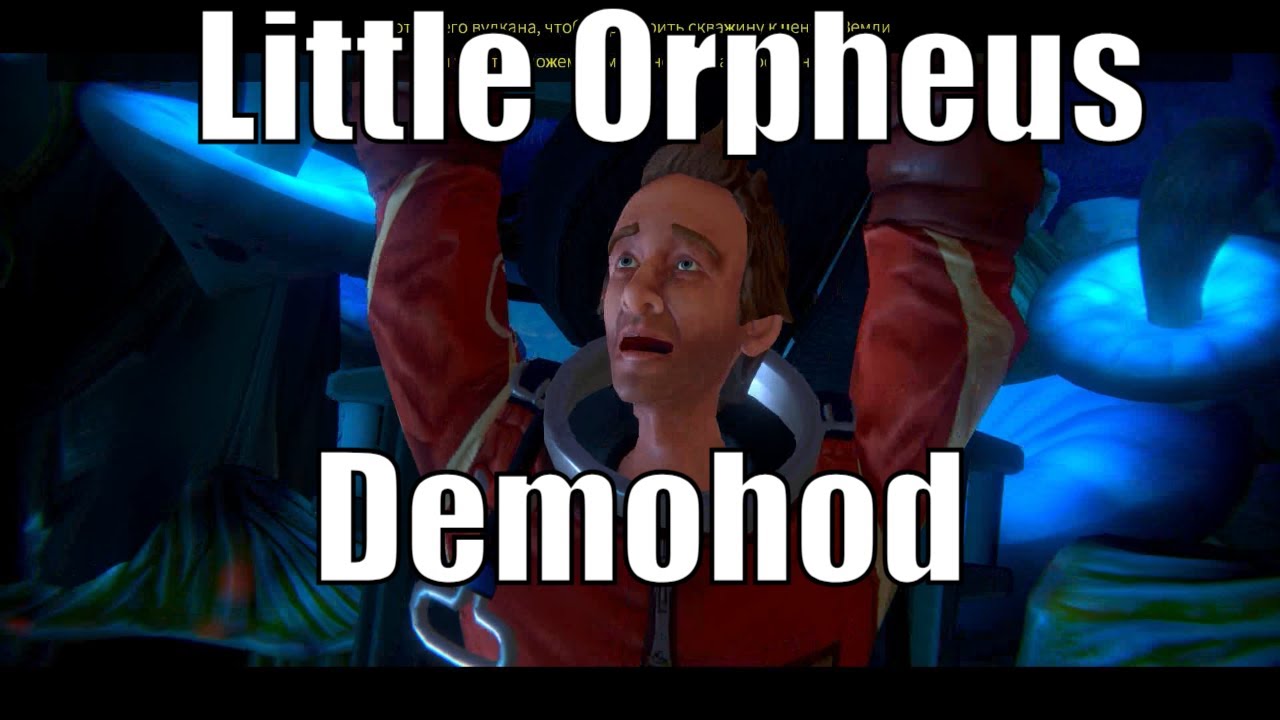 Little Orpheus Demohod смотреть онлайн