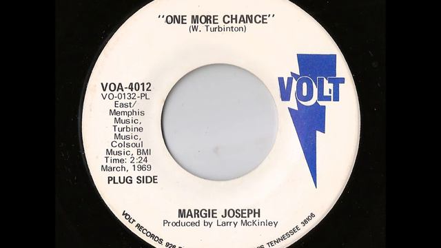 Margie Joseph - One More Chance (Volt) смотреть онлайн