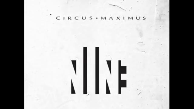 Circus Maximus - Nine (full album) смотреть онлайн