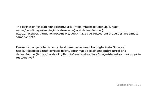 iOS : What is the difference between loadingIndicatorSource and defaultSource props in react-native смотреть онлайн