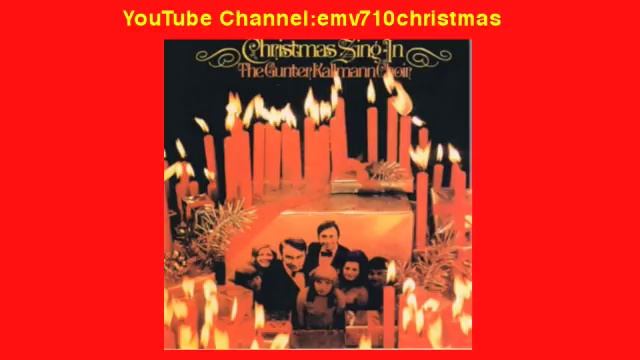 Christmas Sing-In Medley 1 - The Gunter Kallmann Choir смотреть онлайн