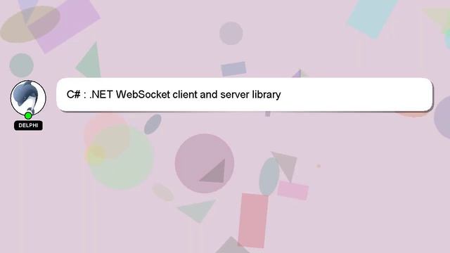 C# : .NET WebSocket client and server library смотреть онлайн