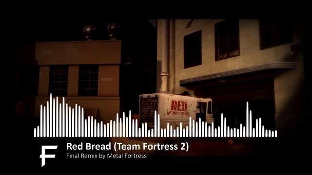 Red Bread (Team Fortress 2 OST #21) || Metal Fortress Final Remix смотреть онлайн