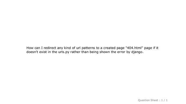 Django : Redirect any urls to 404.html if not found in urls.py in django смотреть онлайн