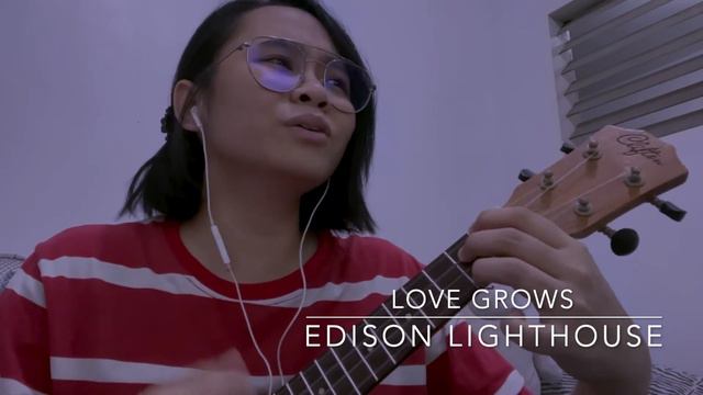 Love Grows (Where My Rosemary Goes) - Edison Lighthouse (ukulele cover) смотреть онлайн