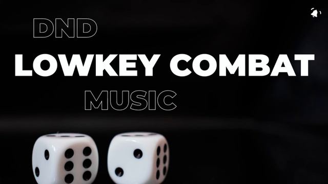 DND Lowkey Combat Music смотреть онлайн