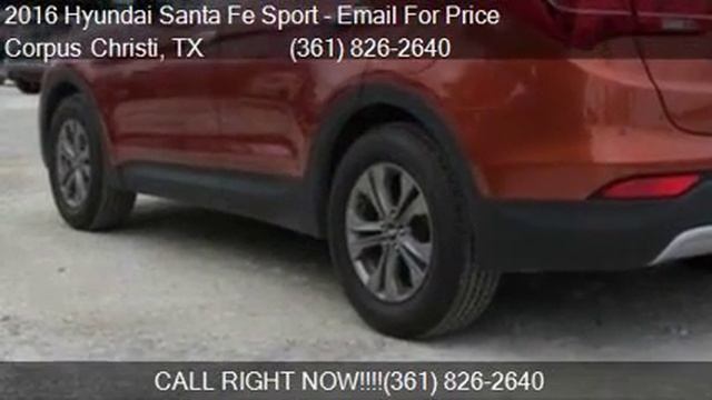2016 Hyundai Santa Fe Sport 2.4L 4dr SUV for sale in Corpus смотреть онлайн
