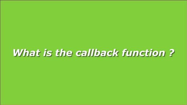 What is the callback function ? смотреть онлайн