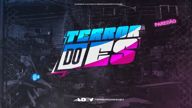 MT - PIQ DE VILA VELHA (DJ RD DE VILA VELHA) TERROR DO ES 027