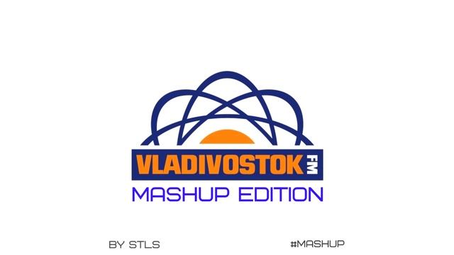 Vladivostok FM (Mashup Edition)