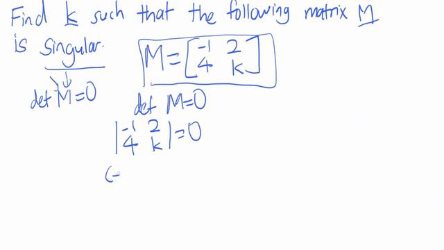 Find k such that the following matrix M is singular смотреть онлайн
