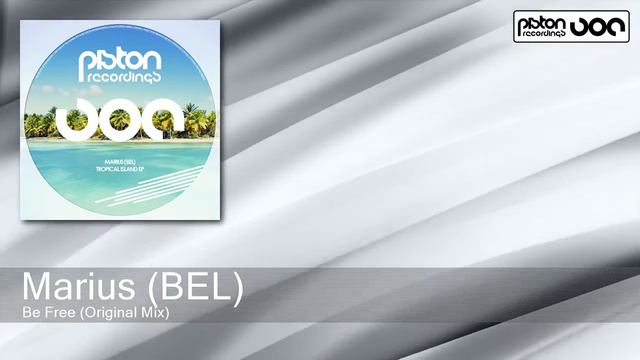 Marius (BEL) - Be Free - Original Mix (Piston Recordings) смотреть онлайн