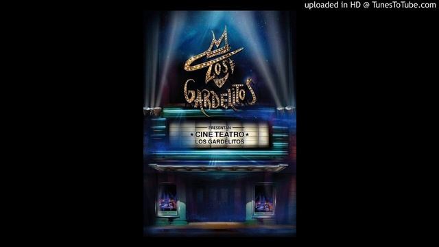 22 - Monoblock - Los Gardelitos смотреть онлайн