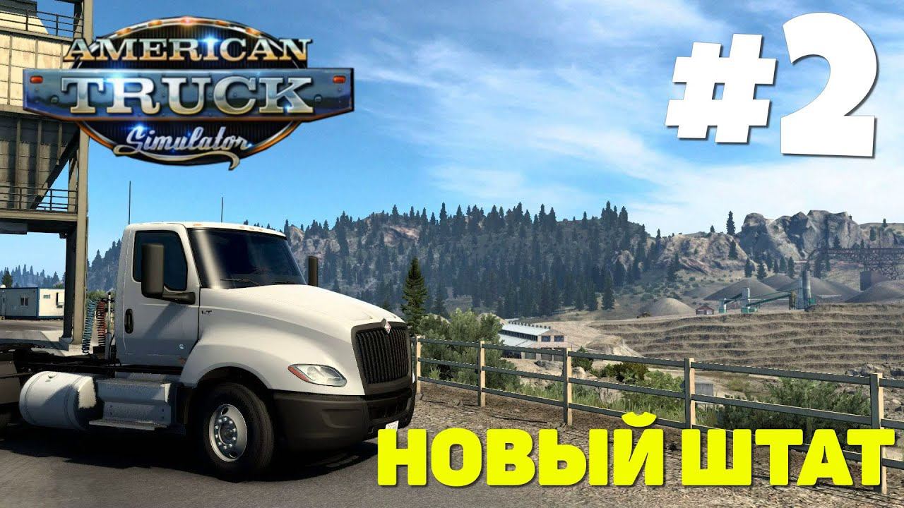 American Truck Simulator - Монтана #2 смотреть онлайн