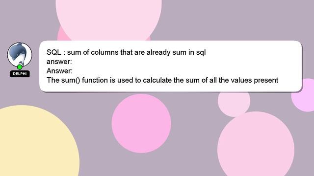 SQL : sum of columns that are already sum in sql смотреть онлайн