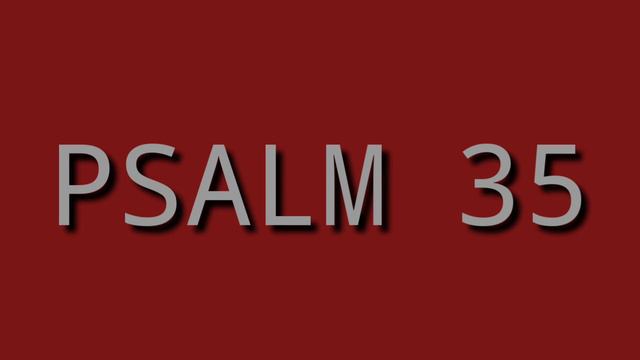 Read With Me Psalm 35 смотреть онлайн