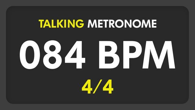 84 BPM - Talking Metronome (4/4) смотреть онлайн