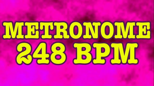 248 BPM Metronome - 10 Minute Metronome - 248BPM Click Track - 10 Minute Timer - Metrónomo 248 BPM смотреть онлайн