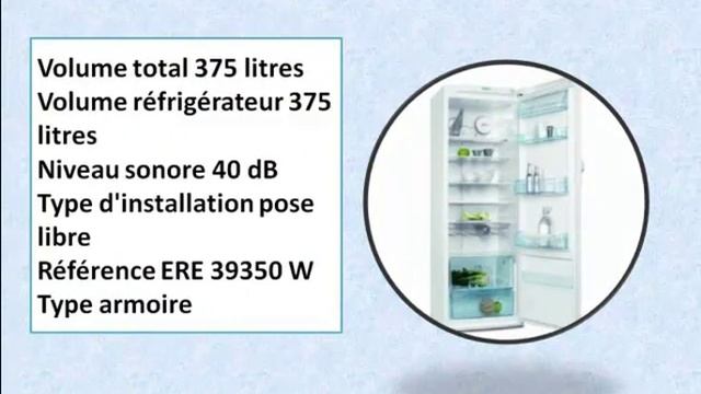 Electrolux - ERE 39350 W - Réfrigérateur 1 porte - 375L - Classe: A+ - Blanc смотреть онлайн