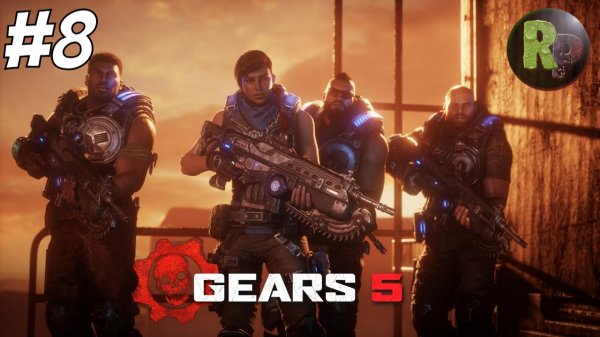 GEARS 5 (Gears of War 5) Прохождение на русском #8 #RitorPlay