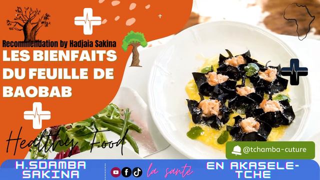 LES BIENFAITS du FEUILLE 🍃 de BAOBAB PAR HADJIA SDAMBA SAKINA смотреть онлайн