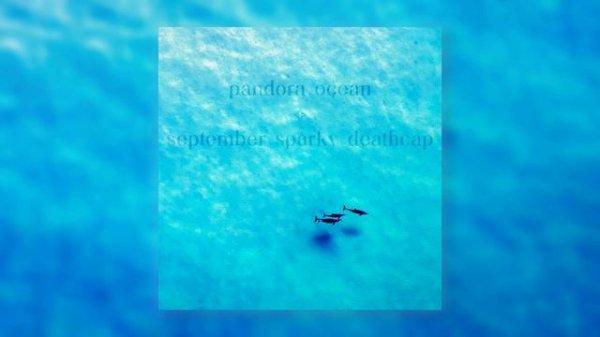 Pandora x September ; ocean atmosphere