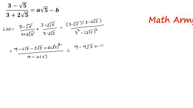 Solve (3-√5)/(3+2√5)=a√5-b смотреть онлайн