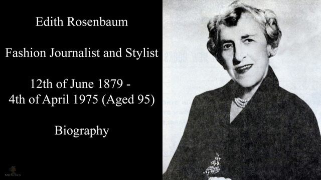 Titanic Passengers | Edith Rosenbaum Biography | Fashion Journalist and Stylist смотреть онлайн