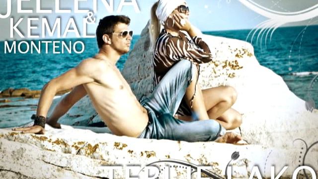 JELLENA & KEMAL MONTENO - TEBI JE LAKO смотреть онлайн