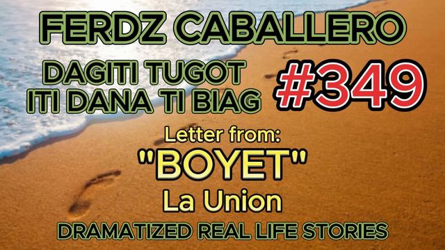 ILOCO DRAMA / DAGITI TUGOT ITI DANA TI BIAG #349 смотреть онлайн