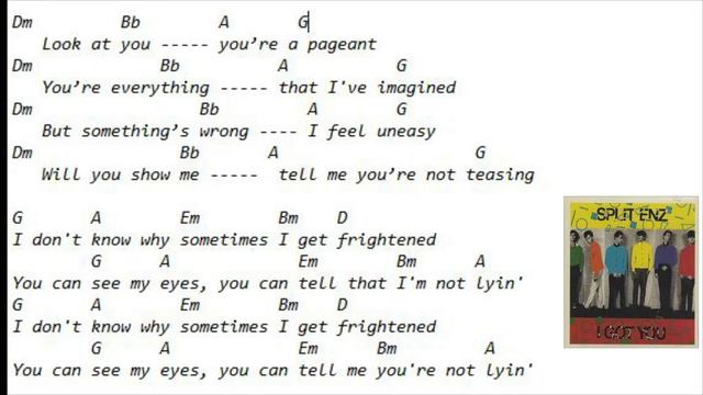 SPLIT ENZ I GOT YOU GUITAR CHORDS смотреть онлайн