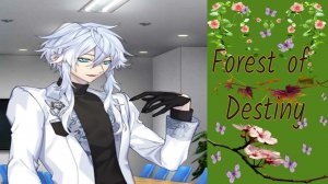Forest of Destiny / Лес судьбы / Глава 4 / Упустил свой шанс / ?