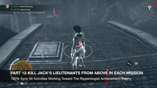 Assassin's Creed Syndicate: Jack the Ripper DLC–Take Down Targets From Above-Jack’s Lieutenants смотреть онлайн