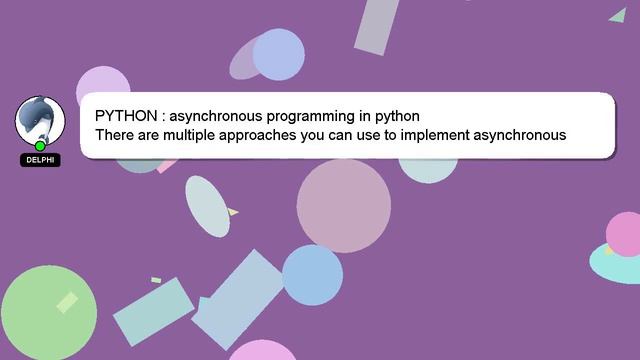 PYTHON : asynchronous programming in python смотреть онлайн