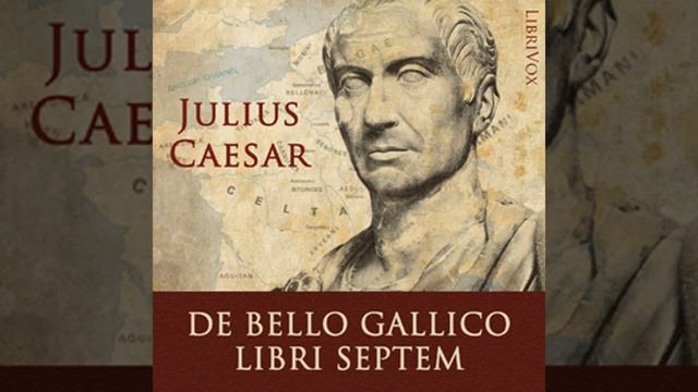 De Bello Gallico Libri Septem by Gaius Julius CAESAR read by Various Part 2/2 | Full Audio Book смотреть онлайн